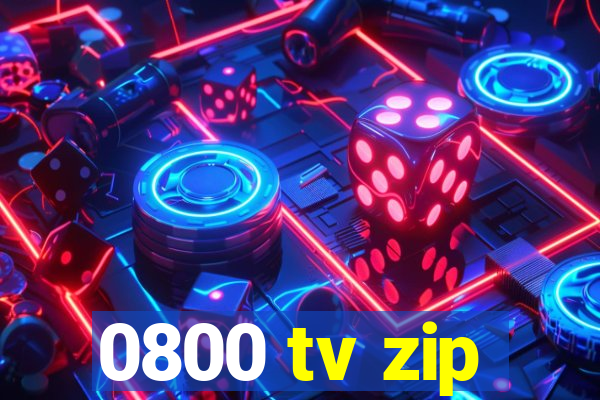 0800 tv zip